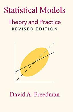 Statistical Models: Theory and Practice