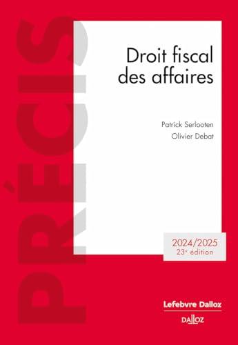 Droit fiscal des affaires : 2024-2025