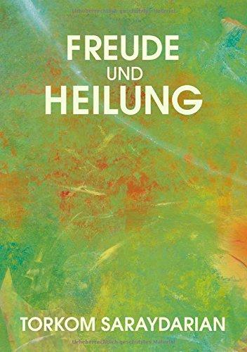 Freude und Heilung