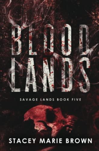 Blood Lands (Savage Lands, Band 5)