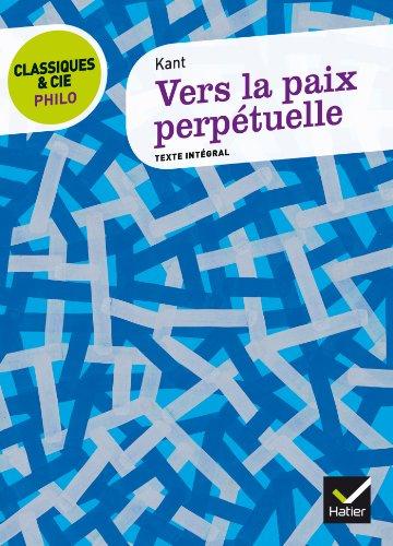 Vers la paix perpétuelle : texte intégral