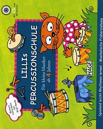 Edition Hage Lillis Percussionschule mit CD - für kleine Musiker ab 4 Jahren