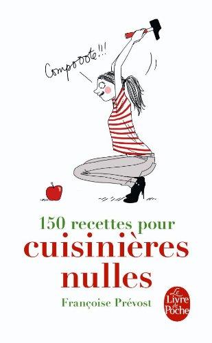 150 recettes pour cuisinières nulles