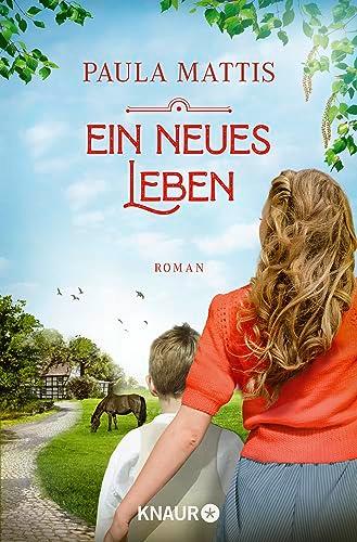 Ein neues Leben: Roman