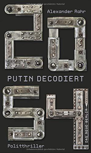 2054 - Putin decodiert: Politthriller