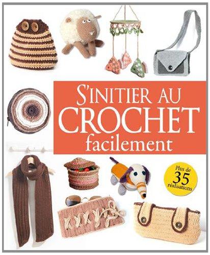 S'initier au crochet facilement