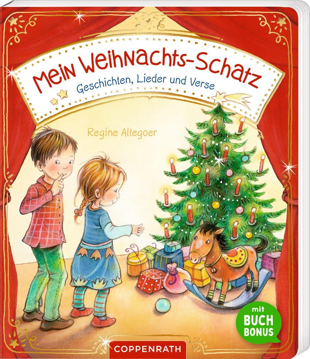 Mein Weihnachts-Schatz: Geschichten, Lieder und Verse