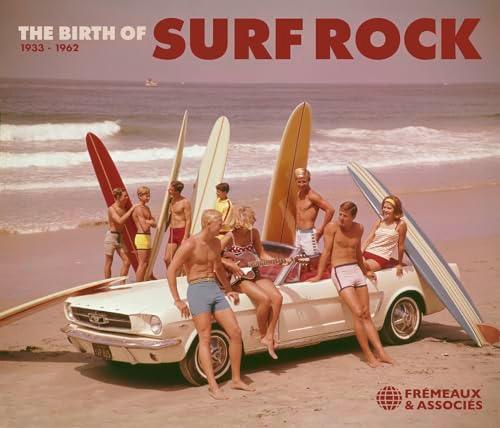 The Birth of Surf Rock 1933-1962