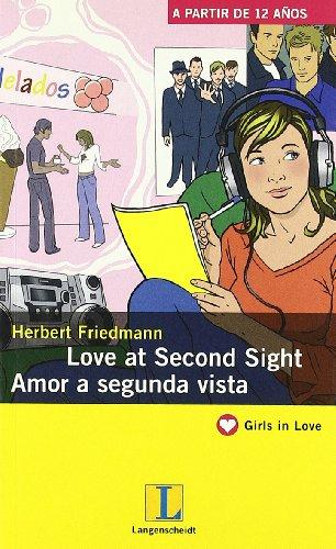 Love at second sight/Amor a segunda vista (Lecturas bilingües)