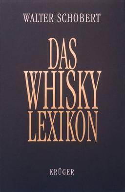 Das Whisky-Lexikon