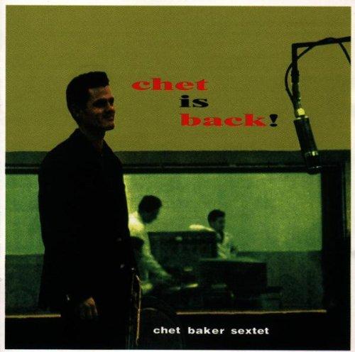 Chet Is Back