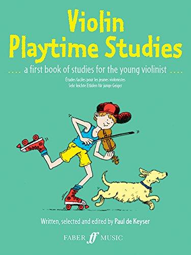 Violin Playtime Studies: (Solo Violin) (Faber Edition)