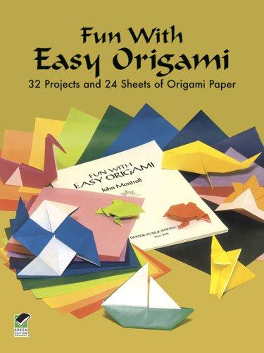 Fun with Easy Origami: 32 Projects and 24 Sheets of Origami Paper