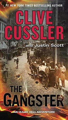 The Gangster (An Isaac Bell Adventure, Band 9)