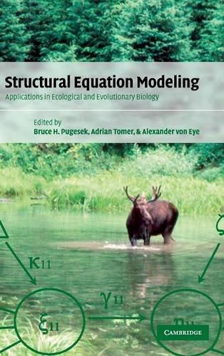 Structural Equation Modeling: Applications in Ecological and Evolutionary Biology