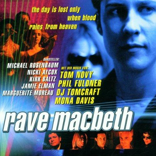 Rave Macbeth