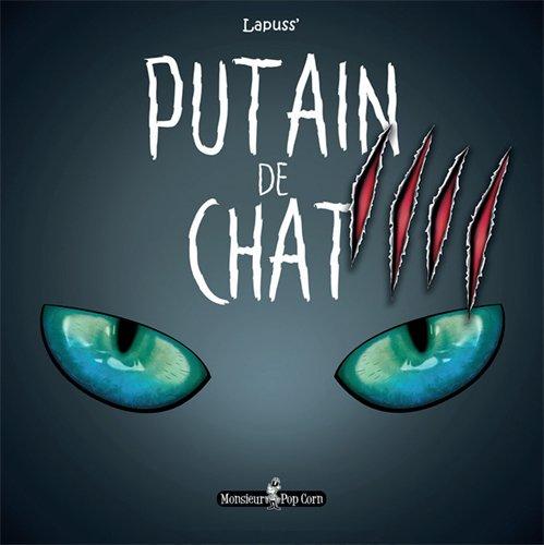 Putain de chat. Vol. 4