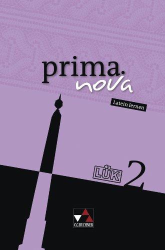 prima.nova Palette / LÜK prima.nova 2: Fakultatives Begleitmaterial zu prima.nova / Zu den Lektionen 23-41