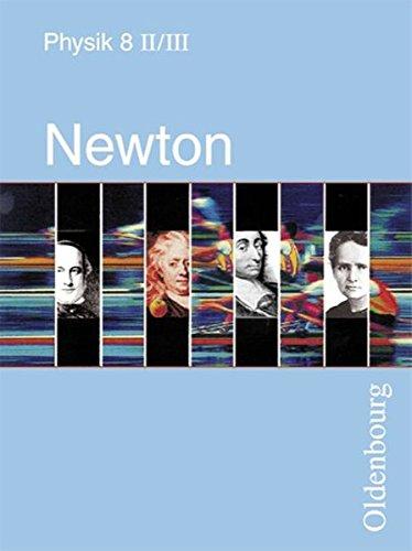 Newton: Band 8 - Ausgabe II/III - Schülerbuch