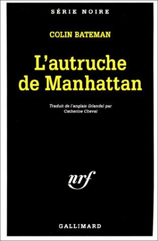 L'autruche de Manhattan