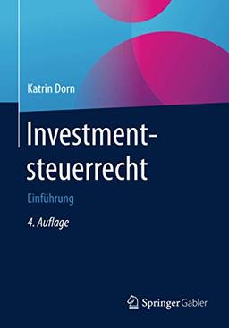 Investmentsteuerrecht: Einführung