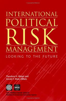 3: International Political Risk Management: Looking to the Future