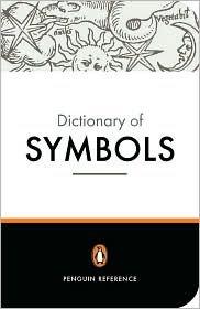 The Penguin Dictionary of Symbols (Dictionary, Penguin)