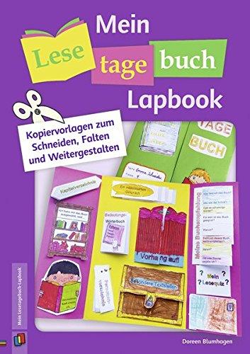 Mein Lesetagebuch-Lapbook: Kopiervorlagen zum Schneiden, Falten und Weitergestalten