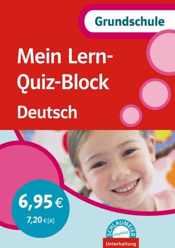 Mein Lern-Quiz-Block Deutsch. Grundschule