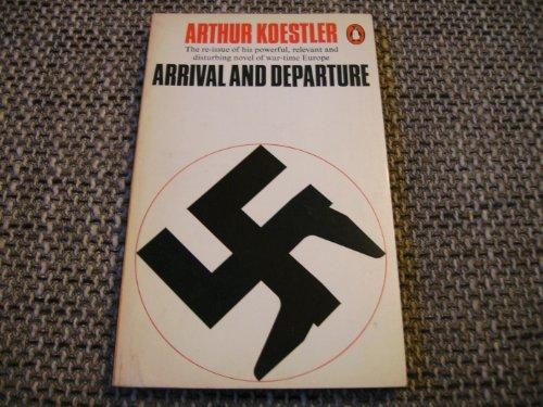 Arrival and Departure (Penguin Modern Classics)