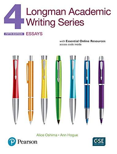 Longman Academic Writing Series 4 SB with Online Resources: Essays, with Essential Online Resources