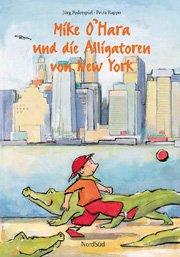 Mike O'Hara und die Alligatoren von New York