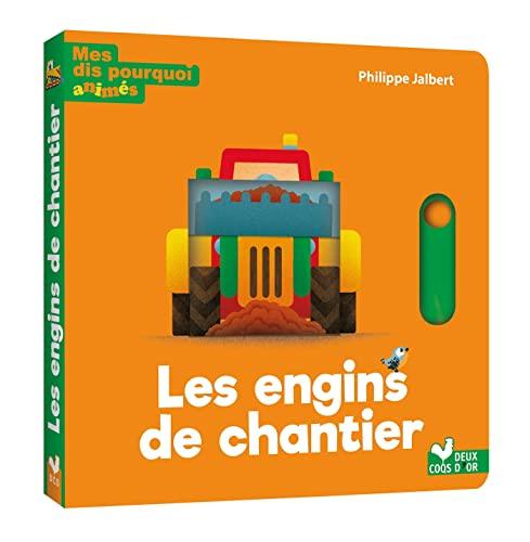 Les engins de chantier