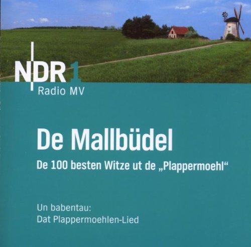 De Mallbüdel - die 100 besten Witze ut de Plappermoehl