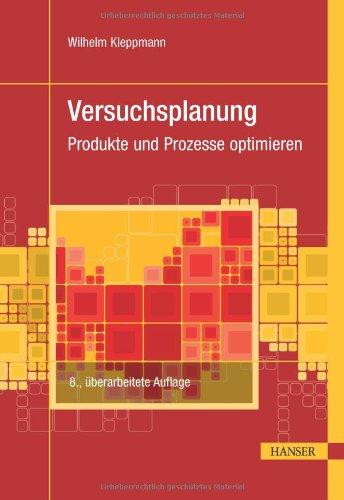 Versuchsplanung: Produkte und Prozesse optimieren