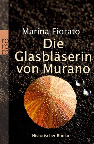 Die Glasbläserin von Murano