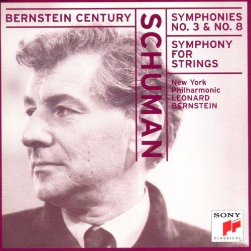 Bernstein Century (Schuman: Sinfonien)