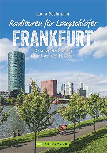 Die schönsten Radtouren für Langschläfer rund um Frankfurt (Main). 30 kurze Radtouren direkt vor der Haustür. Fahrrad-Ausflüge für Langschläfer und Familien mit Kindern.