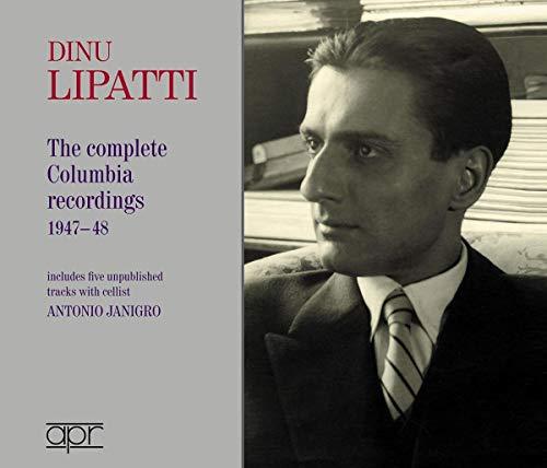 Dinu Lipatti : Die Columbia-Aufnahmen 1947-1948