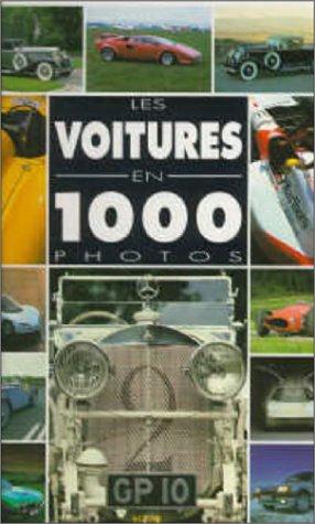 Les Voitures en 1000 photos