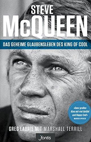 Steve McQueen – Das geheime Glaubensleben des King of Cool: The Salvation of an American Idol