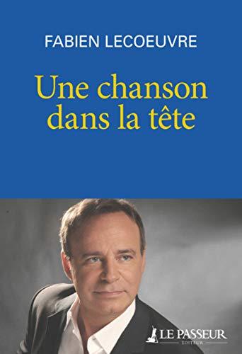 Une chanson dans la tête : autobiographie