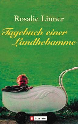 Tagebuch einer Landhebamme: 1943-1980