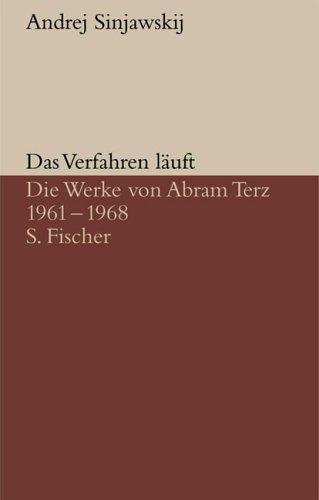 Das Verfahren läuft: Die Werke des Abraham Terz bis 1965