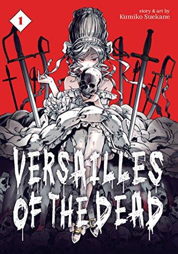 Versailles of the Dead Vol. 1