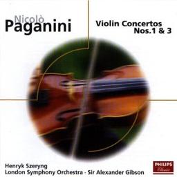 Paganini: Violin Concertos 1 & 3