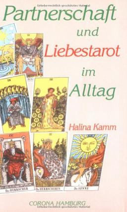 Partnerschaft und Liebestarot im Alltag