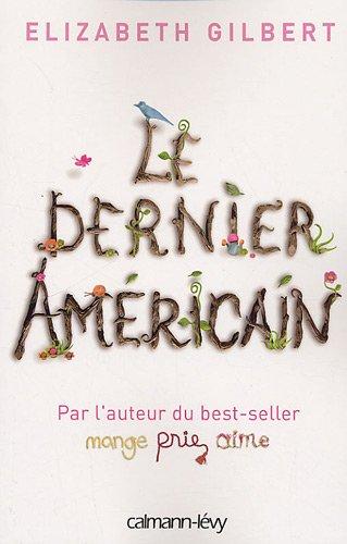 Le dernier Américain