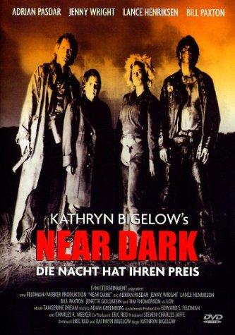 Near Dark - Die Nacht hat ihren Preis