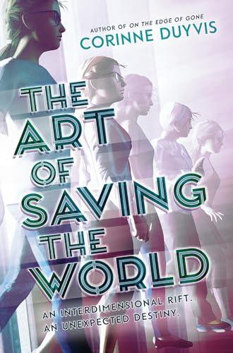 The Art of Saving the World